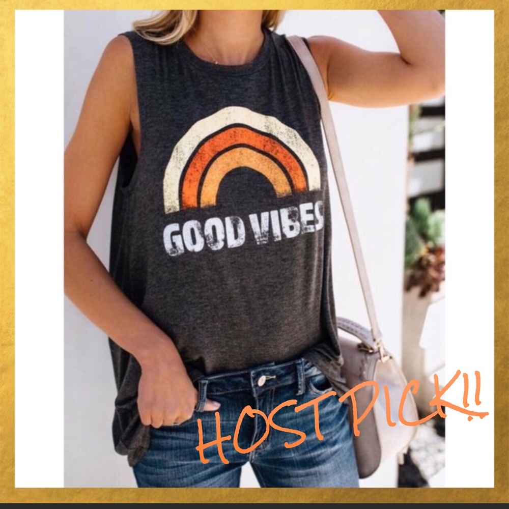 🌅H/P 6/15!!🌅GOOD VIBES SLEEVELESS TEE🌅 - Picture 1 of 4
